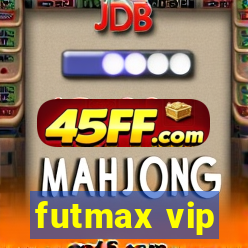futmax vip